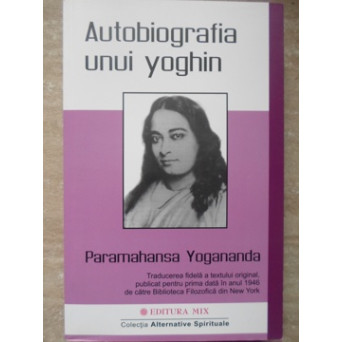 AUTOBIOGRAFIA UNUI YOGHIN