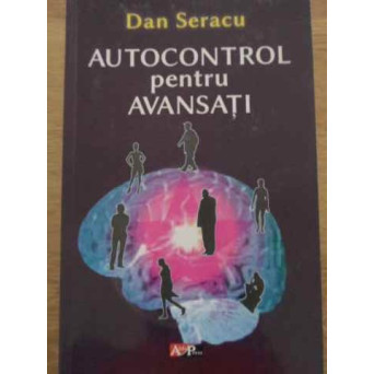 AUTOCONTROL PENTRU AVANSATI