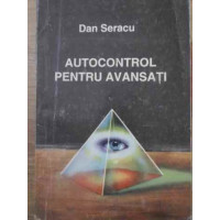 AUTOCONTROL PENTRU AVANSATI