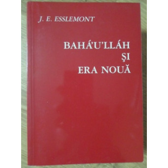 BAHA'U'LLAH SI ERA NOUA