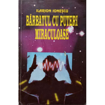 BARBATUL CU PUTERI MIRACULOASE