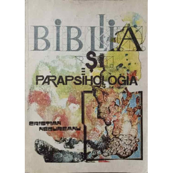BIBLIA SI PARAPSIHOLOGIA