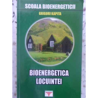 BIOENERGETICA LOCUINTEI