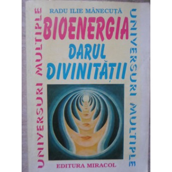 BIOENERGIA DARUL DIVINITATII
