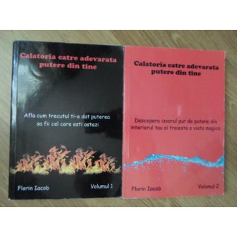 CALATORIA CATRE ADEVARATA PUTERE DIN TINE VOL.1-2