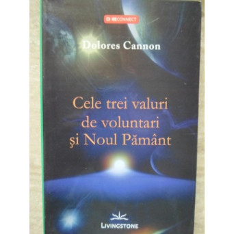 CELE TREI VALURI DE VOLUNTARI SI NOUL PAMANT