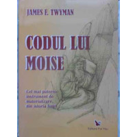 CODUL LUI MOISE CODUL LUI MOISE