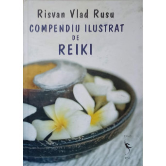 COMPENDIU ILUSTRAT DE REIKI