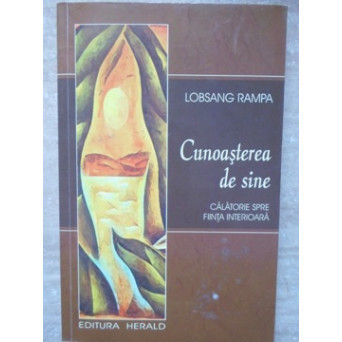 CUNOASTEREA DE SINE. CALATORIE SPRE FIINTA INTERIOARA