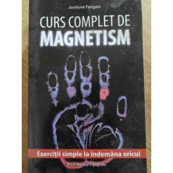 CURS COMPLET DE MAGNETISM