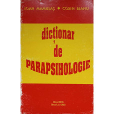 DICTIONAR DE PARAPSIHOLOGIE