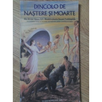DINCOLO DE NASTERE SI MOARTE