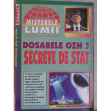 DOSARELE OZN 3. SECRETE DE STAT