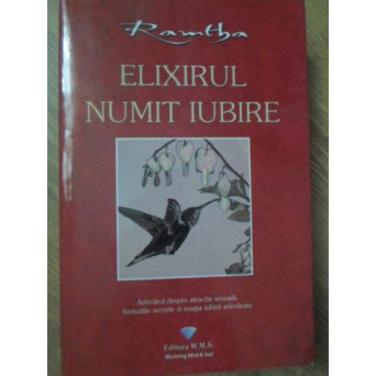 ELIXIRUL NUMIT IUBIRE