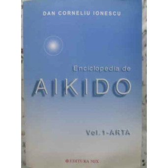 ENCICLOPEDIA DE AIKIDO VOL.1 ARTA