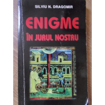 ENIGME IN JURUL NOSTRU
