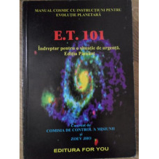 E.T.101 INDREPTAR PENTRU O SITUATIE DE URGENTA. EDITIA PAMANT