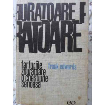 FARFURIILE ZBURATOARE O CHESTIUNE SERIOASA