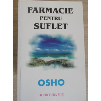 FARMACIE PENTRU SUFLET
