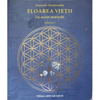 FLOAREA VIETII. UN SECRET STRAVECHI VOL.1