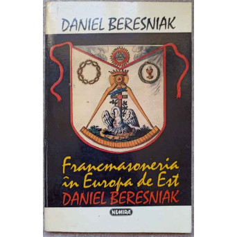 FRANCMASONERIA IN EUROPA DE EST