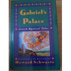 GABRIEL'S PALACE JEWISH MYSTICAL TALES