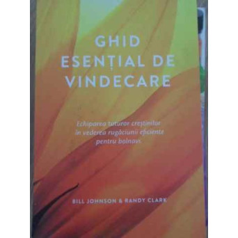 GHID ESENTIAL DE VINDECARE