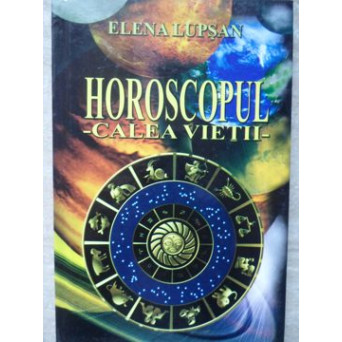 HOROSCOPUL CALEA VIETII