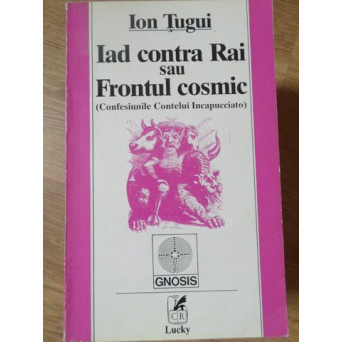 IAD CONTRA RAI SAU FRONTUL COSMIC
