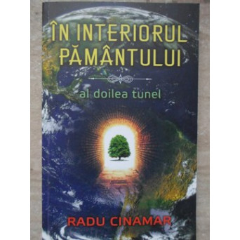 IN INTERIORUL PAMANTULUI. AL DOILEA TUNEL