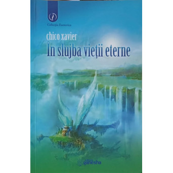 IN SLUJBA VIETII ETERNE