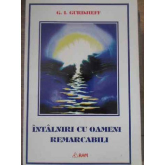 INTALNIRI CU OAMENI REMARCABILI