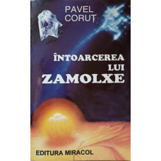 INTOARCEREA LUI ZAMOLXE