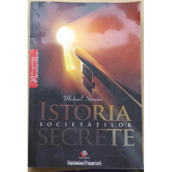 ISTORIA SOCIETATILOR SECRETE