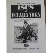 ISUS SI ECUATIA YOGA