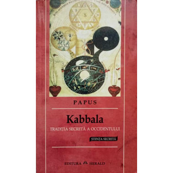 KABBALA. TRADITIA SECRETA A OCCIDENTULUI