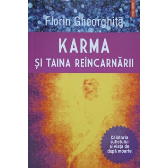 KARMA SI TAINA REINCARNARII