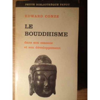 LE BOUDDHISME DANS SON ESSENCE ET SON DEVELOPPEMENT