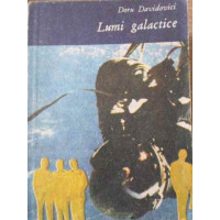 LUMI GALACTICE LUMI GALACTICE