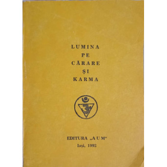 LUMINA PE CARARE SI KARMA