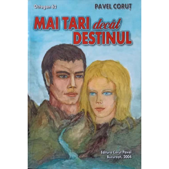 MAI TARI DECAT DESTINUL
