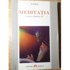 MEDITATIA CALEA PERFECTA