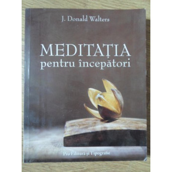 MEDITATIA PENTRU INCEPATORI