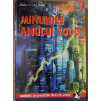MINUNILE ANULUI 2000