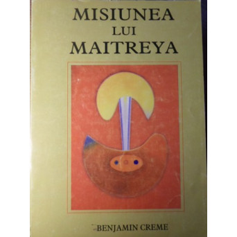 MISIUNEA LUI MAITREYA VOL.2
