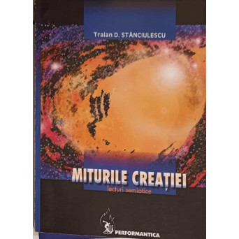 MITURILE CREATIEI, LECTURI SEMIOTICE