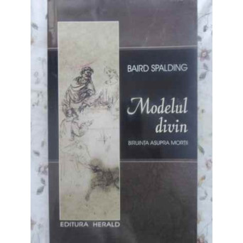 MODELUL DIVIN. BIRUINTA ASUPRA MORTII