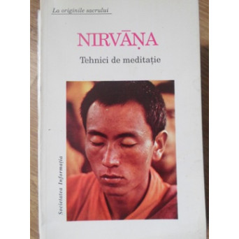 NIRVANA TEHNICI DE MEDITATIE