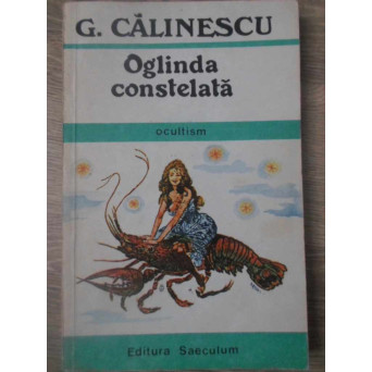 OGLINDA CONSTELATA. OCULTISM