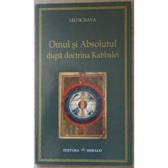 OMUL SI ABSOLUTUL DUPA DOCTRINA KABBALEI
